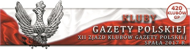 Program XII Zjazdu Klubów „Gazety Polskiej” – 16-18 czerwca 2017r.