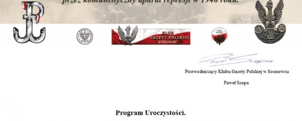 Sosnowiec – Zaproszenie na odsłonięcie postumentu upamiętniającego pomordowanych Żołnierzy Wyklętych. 18 maja godz. 12:00