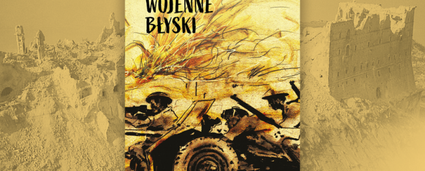 „Wojenne błyski” znów lśnią. Okoliczności wspomina Władysław Antoni Minkiewicz, dziennikarz zasłużony dla upamiętniania bitwy pod Monte Cassino i polskiego w niej udziału.