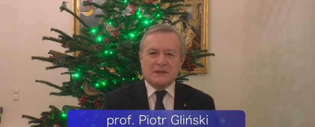 Życzenia Świąteczne i noworoczne – Wicepremier prof. Piotr Gliński