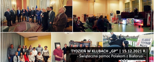 TYDZIEŃ W KLUBACH „GP”|Świąteczna pomoc Polakom z Białorusi