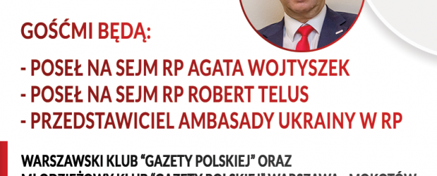 WARSZAWA | ZAPROSZENIE na spotkanie z Poseł Agatą Wojtyszek, Posłem Robertem Telus oraz Przedstawicielem Ambasady Ukrainy w RP | 27.04 godz. 18:00