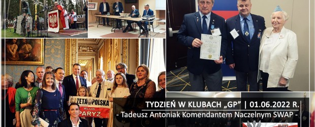 TYDZIEŃ W KLUBACH „GP” |Tadeusz Antoniak Komendantem Naczelnym SWAP