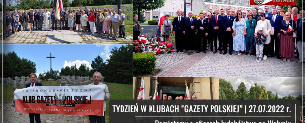 TYDZIEŃ W KLUBACH „GP” | Pamiętamy o ofiarach ludobójstwa na Wołyniu