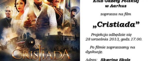 Aarhus (Dania) – projekcja filmu „Cristiada”, 28 września, g. 17,