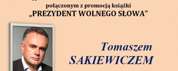 Wodzisław Śl. – spotkanie z red. nacz. Gazety Polskiej Tomaszem Sakiewiczem 4 września…