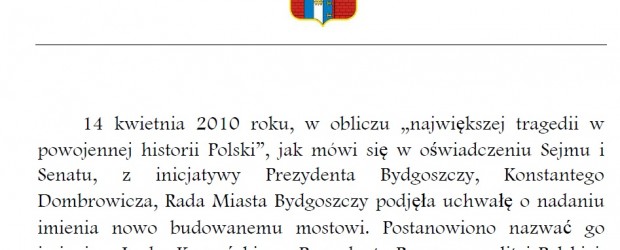 W obronie Imienia Lecha Kaczyńskiego w Bydgoszczy.