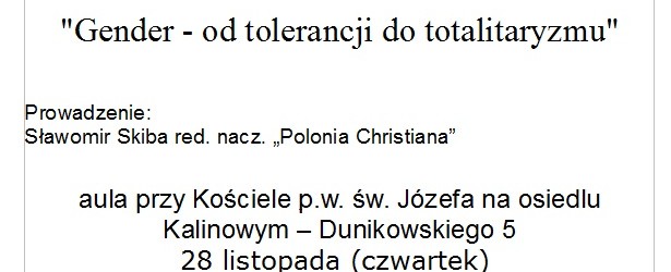 Kraków-Nowa Huta – spotkanie z ks. dr. hab. Dariuszem Oko, nt. „Gender – od tolerancji do totalitaryzmu”, 28 listopada, g. 19.15