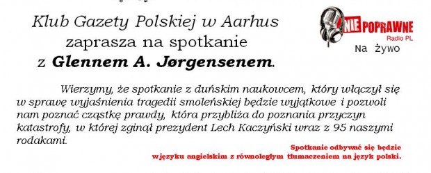 Aarhus – spotkanie z Glennem A. Jorgensenem, 11 stycznia, g. 16; Spotkanie będzie transmitowane na żywo w www.niepoprawneradio.pl
