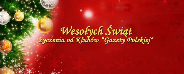 Wesołych Świąt – życzenia od Klubów „Gazety Polskiej”