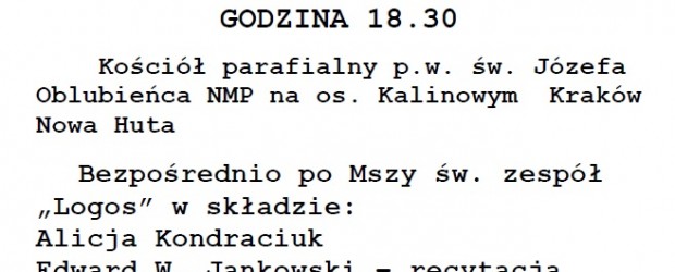 Kraków-Nowa Huta – Msza św. w drugą rocznicę śmierci  śp. Wiesława Sidziny, 13 lutego…