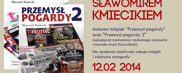 Lublin – spotkanie ze Sławomirem Kmiecikiem, 12 luty, g. 18