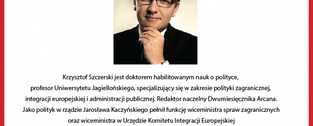 Chicago II – spotkanie z posłem PiS prof. Krzysztofem Szczerskim oraz projekcja filmu pt” Tajny Współpracownik