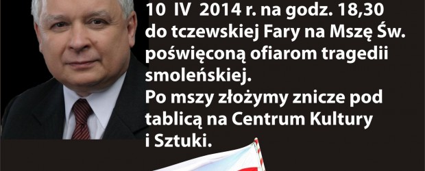 Tczew – Msza św. w intencji Ofiar Tragedii Smoleńskiej, 10 kwietnia