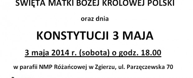 Zgierz –  obywatelskie obchody Święta Matki Bożej Królowej Polski oraz dnia Konstytucji 3 Maja, 3 maja…