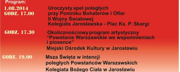 Miejskie Obchody 70 Rocznicy Wybuchu Powstania Warszawskiego w Jarosławiu – 1-2 sierpnia