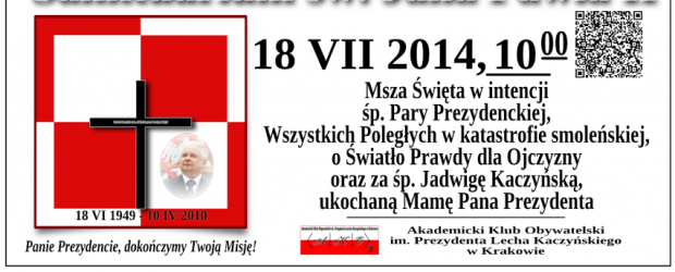 Kraków – Msza św. w intencji śp. Pary Prezydenckiej oraz wszystkich Ofiar tragedii smoleńskiej oraz za śp. Jadwigę Kaczyńską, 18 lipca