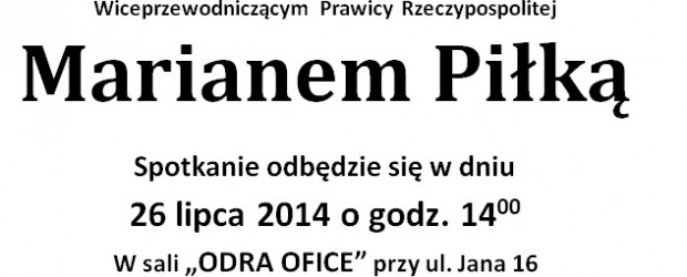 Wodzisław Śl. – spotkanie z posłem  Marianem Piłką, 26 lipca