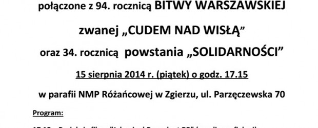 Zgierz – uroczyste obchody Święta WNMP połączone z 94. rocznicą Bitwy Warszawskiej zwanej „Cudem Nad Wisłą” oraz 34. rocznicą powstania „Solidarności”, 15 sierpnia