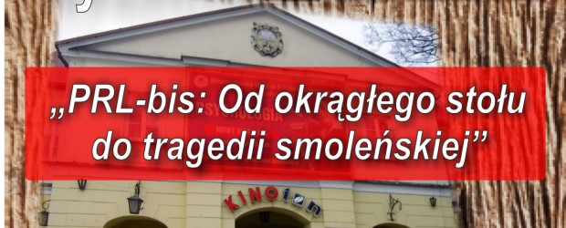 Białystok – spotkanie z Krzysztofem Wyszkowskim nt. „ PRL-bis: Od okrągłego stołu do tragedii smoleńskiej”, 20 września