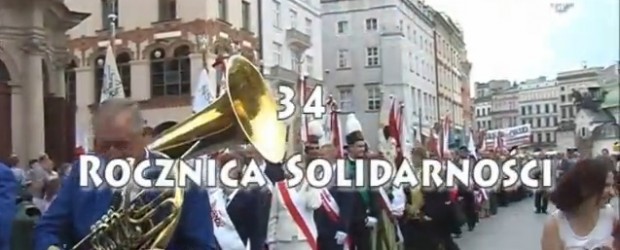34 Rocznica Solidarności. Uroczystości w Krakowie.(wideo)