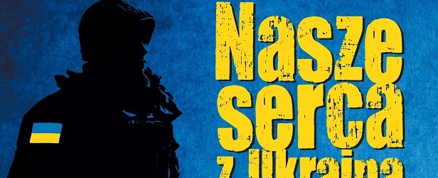 [ZMIANA MIEJSCA] Koncert solidarnościowy z walczącymi o wolność Ukraińcami – „Nasze serca z Ukrainą” – 18 września