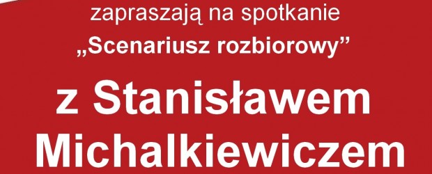 Myślenice – spotkanie z  Stanisławem Michalkiewiczem – „Scenariusz rozbiorowy”, 12 września