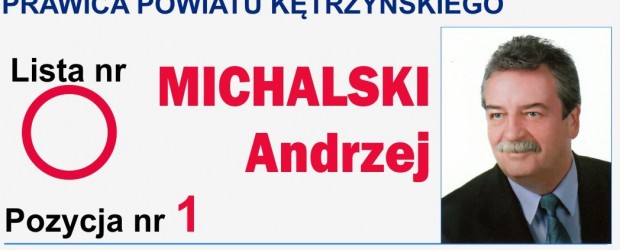 [Kętrzyn] Andrzej Michalski – Kandydat do Rady Powiatu