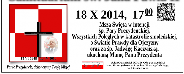 Kraków – Msza św. w intencji śp. Pary Prezydenckiej,  wszystkich Ofiar tragedii smoleńskiej oraz za śp. Jadwigę Kaczyńską, 18 października,
