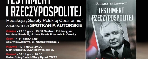 Najnowsza książka Tomasz Sakiewicza – „Testament I Rzeczypospolitej”