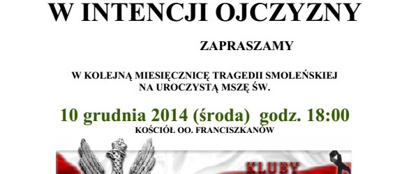 Kalisz – miesięcznica tragedii smoleńskiej, Msza św. w intencji Ojczyzny, 10 grudnia