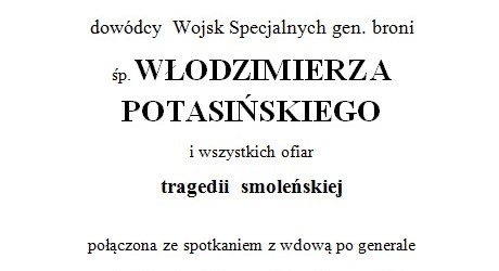 Gliwice – Msza św. za śp. gen. Włodzimierza Potasińskiego oraz Ofiary tragedii smoleńskiej, 10 lutego