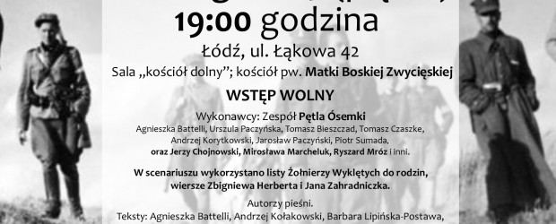 Łódź – spektakl poetycki dedykowany Żołnierzom Wyklętym pt. Czyściec, 27 lutego