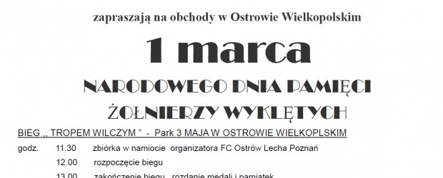 Ostrów Wielkopolski –  Obchody Narodowego Dnia Pamięci Żołnierzy Wyklętych, 1 marca