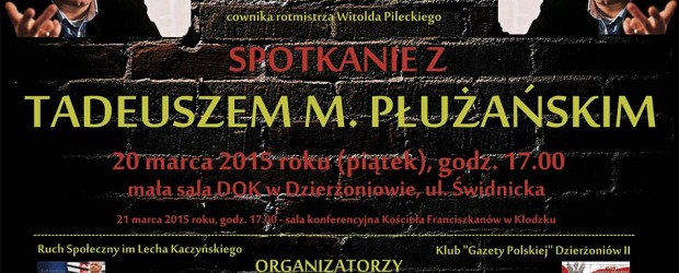 Dzierżoniów II – spotkanie z Tadeuszem Płużańskim, 20 marca