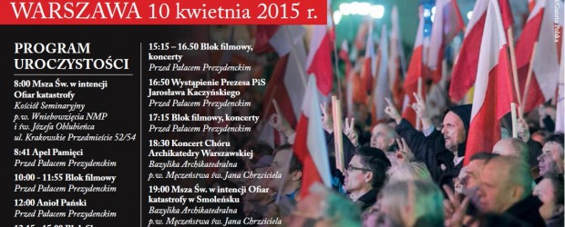 Bądźmy 10 kwietnia na Krakowskim Przedmieściu! Pokażmy, że pamiętamy!