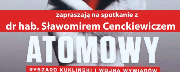 Warszawa Rembertów – spotkanie w klubie z dr hab. Sławomirem Cenckiewiczem, 28 kwietnia