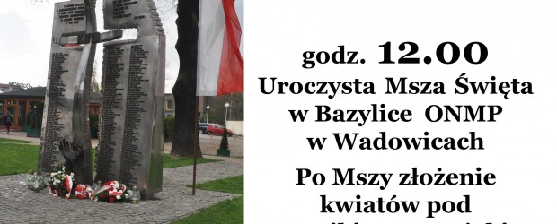 Wadowice – V rocznica tragedii smoleńskiej, 12 kwietnia