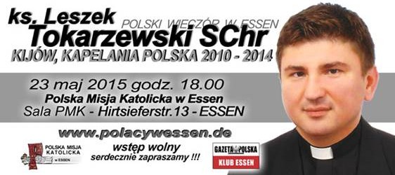 Essen – spotkanie z ks. mgr. Leszkiem Tokarzewskim, 23 maja