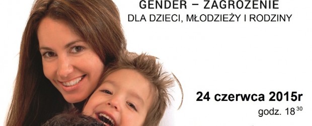 Wodzisław Śl. – wykład ks. prof. gr. Hab. Dariusza Oko nt. „Gender-zagrożenie”, 24 czerwca