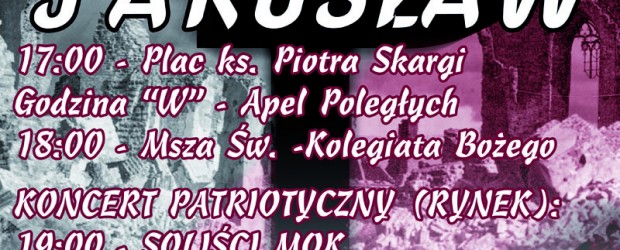 Jarosław – 71. Rocznica wybuchu Powstania Warszawskiego, 1 sierpnia