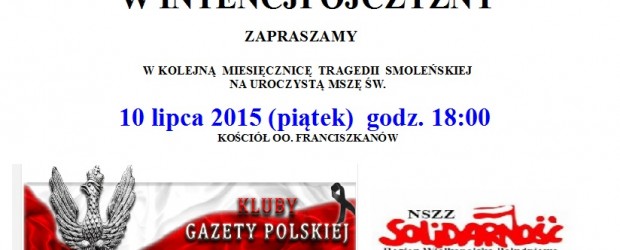 Kalisz – miesięcznica tragedii smoleńskiej, Msza Św. w intencji Ojczyzny, 10 lipca