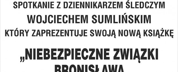 Śrem – spotkanie z Wojciechem Sumlińskim, 12 lipca