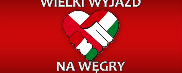 [Tydzień w Klubach „GP”] Wielki Wyjazd na Węgry