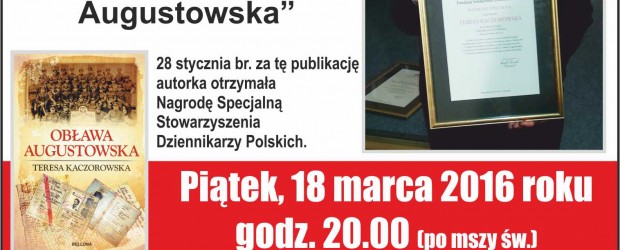 Boston – spotkanie z dr Teresą Kaczorowską połączona z prezentacją książką pt. ”Obława Augustowska”, 18 marca