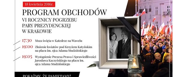 Program obchodów VI Rocznicy Pogrzebu Pary Prezydenckiej