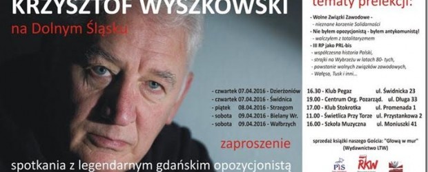 Spotkania z  Krzysztofem Wyszkowskim pt. ”III RP jako PRL-bis” na Dolnym Śląsku