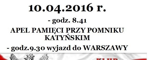Piotrków Tryb. – VI rocznica tragedii smoleńskiej, 10 kwietnia