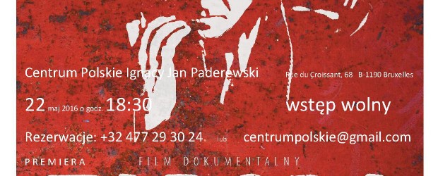 Bruksela – premiera filmu pt.”Zapora”, 22 maja