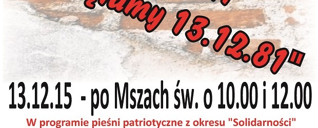 Kęty: Koncert patriotyczny ” Pamiętamy 13.12. 81″